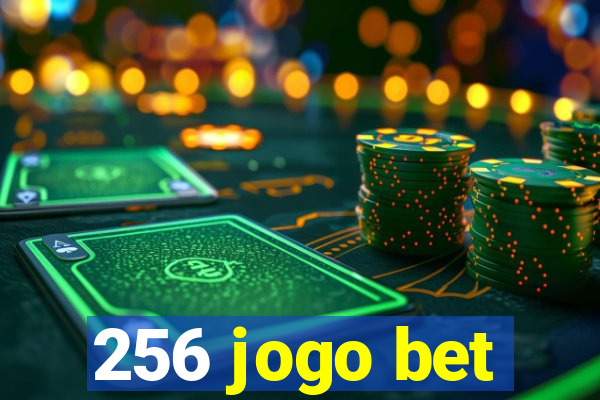 256 jogo bet